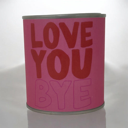 Love You Bye Soy Wax Candle Tin – Cute Pink Gift Candle | Handmade Candle